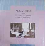 Cover for album: Anna Loro ,  C.P. E. Bach, G.F. Haendel, L. Spohr, E. Parish-Alvars – Anna Loro Suona C.P. E. Bach / G.F. Haendel / L. Spohr / E. Parish-Alvars(LP)
