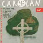 Cover for album: Michal Hromek Consort, Turlough O'Carolan – Carolan(CD, HDCD, Album)