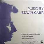 Cover for album: Queensland Symphony Orchestra Conducted By Edwin Carr – Music By Edwin Carr (Volume 2)(LP)