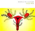 Cover for album: Maria de Alvear – Vagina(CD, Album)