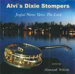 Cover for album: Amazing GraceAlvi's Dixie Stompers Featuring Hannah Wilson (2) – Joyful Noise Unto The Lord(CD, Album)