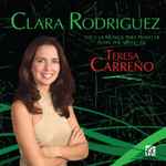 Cover for album: Teresa Carreño, Clara Rodriguez – Plays the Music of Teresa Carreño(CD, )