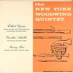 Cover for album: Elliott Carter, Gunther Schuller, Irving Fine, New York Woodwind Quintet – Carter - Schuller - Fine(LP, Album, Mono)