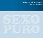 Cover for album: Sexo Puro(CD, )