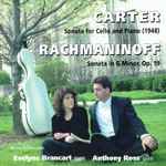 Cover for album: Carter, Rachmaninoff, Evelyne Brancart, Anthony Ross (4) – Sonata For Cello And Piano / Sonata In G Minor, Op. 19(CD, )