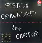 Cover for album: Walter Piston, Ruth Crawford Seeger, Noël Lee, Elliott Carter – Contemporary Music From America(CD, Album)