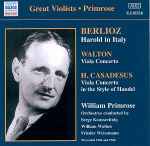 Cover for album: William Primrose, Berlioz, Walton, Casadesus – Great Violists(CD, Compilation)