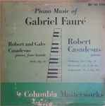Cover for album: Robert Casadesus And Gaby Casadesus – Piano Music Of Gabriel Fauré(LP, 10