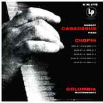 Cover for album: Chopin - Robert Casadesus – Sonata No. 2 In B Flat Minor, Op. 35 - Ballades Nos. 1, 2, 3, 4(LP, Mono)