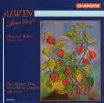 Cover for album: William Alwyn - The Haffner Wind Ensemble Of London – Chamber Works Volume One(CD, Album)