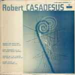 Cover for album: Robert Casadesus, Gaby Casadesus, Guilet String Quartet – Quintet In C Major For Piano And Strings Op. 16, Sonata No. 2 In A Major For Violin And Piano, Op. 34