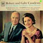 Cover for album: Robert and Gaby Casadesus – French Music For Piano - Four Hands