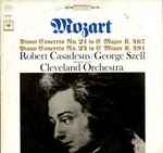 Cover for album: Mozart — Robert Casadesus / George Szell, Members Of The Cleveland Orchestra – Piano Concerto No. 21 In C Major K.467 / Piano Concerto No. 24 In C Minor K.491