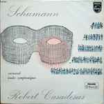 Cover for album: Schumann, Robert Casadesus – Carnaval / Études Symphoniques(LP, Mono)