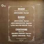 Cover for album: Reger, Russo, Cascarino, Rimsky-Korsakov, Jacques Ibert – Reger: Sonata No. 1 / Russo: 3 Songs / Cascarino: 8 Songs / Other Works / John Russo Et Al(LP, Stereo)