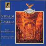 Cover for album: Vivaldi, Casella, Orchestra E Coro Del Teatro La Fenice, Isaac Karabtchevsky – Due Salmi RV 604, 605, Missa Solemnis Pro Pace(2×CD, Album, Stereo)