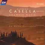 Cover for album: Alfredo Casella / Ex Novo Ensemble – Chamber Music(CD, Album)