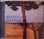 Cover for album: Alfredo Casella, Andrea Favalessa, Maria Semeraro – Complete Music For Cello And Piano(CD, )