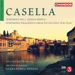 Cover for album: Casella, BBC Philharmonic, Gianandrea Noseda, Gillian Keith – Casella: Orchestral Works, volume 4(CD, Album)