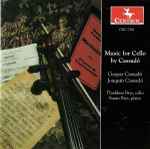 Cover for album: Gaspar Cassadó, Joaquin Cassadó, Thaddeus Brys, Susan Brys – Music For Cello By Cassadó