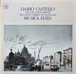Cover for album: Dario Castello, Musica Fiata – Sonate Concertate, Secondo Libro, Venezia 1629(LP)