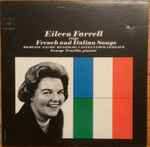 Cover for album: Eileen Farrell / Debussy / Fauré / Respighi / Castelnuovo-Tedesco / George Trovillo – Eileen Farrell Sings French And Italian Songs