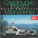 Cover for album: Milan Zelenka / Mario Castelnuovo Tedesco – Concerto For Guitar And Orchestra(CD, Album)