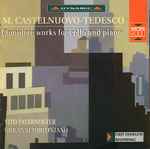 Cover for album: M. Castelnuovo-Tedesco - Vito Paternoster, Giovanni Torlontano – Complete Works For Cello And Piano(CD, Album)