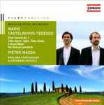 Cover for album: Mario Castelnuovo Tedesco, Pietro Massa, Berliner Symphoniker, Alessandro Crudele – Piano Cocnerto No. 2(CD, Album)