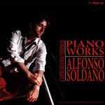 Cover for album: Castelnuovo-Tedesco, Alfonso Soldano – Piano Works(CD, Album)