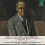 Cover for album: Mario Castelnuovo-Tedesco, Angelo Marchese – Guitar Works(CD, Album)