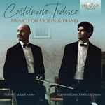 Cover for album: Castelnuovo Tedesco, Fulvio Luciani, Massimiliano Motterle – Music For Violin & Piano(CD, )