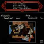 Cover for album: Evangelos Boudounis, Nelly Semitecolo - Fernando Carulli / Carl Maria von Weber / Mario Castelnuovo Tedesco – Guitar And Piano(LP, Stereo)