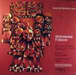 Cover for album: Siegfried Behrend / Tedesco, Galindo, Moncayo – Sinfonische Folklore(LP, Album)