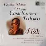 Cover for album: Eliot Fisk, Mario Castelnuovo Tedesco – Guitar Music Of Mario Castenuovo-Tedesco(CD, Album, Compilation, Stereo)