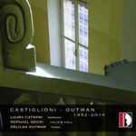 Cover for album: Laura Catrani, Rephael Negri, Delilah Gutman - Castiglioni, Gutman – Castiglioni - Gutman 1952 - 2016(CD, Album)