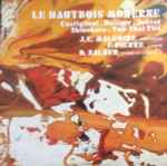 Cover for album: Castiglioni, Holliger, Jolivet, Shinohara, Tiet / J.C. Malgoire, F. Pierre, D. Salzer – Le Hautbois Moderne(LP)