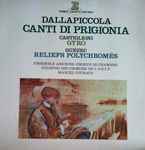 Cover for album: Dallapiccola - Castiglioni - Guézec - Ensemble Ars Nova – Canti Di Prigrionia. Gyro, Reliefes Polychromés