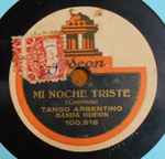 Cover for album: Mi Noche TristeBanda Odeon – Mi Noche Triste / The Wedding Glide(Shellac, 10