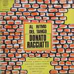 Cover for album: El ArroyitoDonato Racciatti – El Ritmo Del Tango(LP, Album, Mono)
