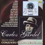 Cover for album: Mi Noche TristeConjunto Típico Del Tango – 15 Pistas Para Cantar Como: Carlos Gardel Vol. 2(CD, CD+G, Compilation)