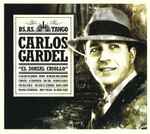 Cover for album: Mi Noche TristeCarlos Gardel – El Zorzal Criollo(CD, Compilation)