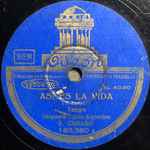 Cover for album: Una GauchadaOrquesta Típica Argentina F. Canaro – Asi Es La Vida  / Una Gauchada(Shellac, 10