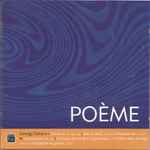 Cover for album: Poème(CD, )