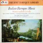 Cover for album: Monteverdi / Cavalli - Heather Harper, Gerald English, Hugues Cuenod, Bath Festival Ensemble Directed By Raymond Leppard – Italian Baroque Music