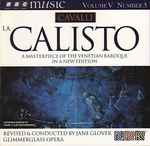 Cover for album: Cavalli, Jane Glover, Glimmerglass Opera – La Calisto