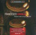 Cover for album: Francesco Cavalli, Coro Claudio Monteverdi, Quoniam Ensemble, Ensemble De Saqueboutiers, Bruno Gini – Vespero Delli Cinque Laudate(CD, Album)
