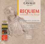 Cover for album: Pier Francesco Cavalli - Françoise Lasserre, Akademia-Ensemble Vocal Champagne & Ardenne, Akadêmia – Cavalli: Requiem / Antiennes à la Vierge(CD, Album)