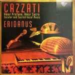 Cover for album: Cazzati, Eridanus (5) – Amor Profano, Amor Sacro, Secular And Sacred Vocal Music(2×CD, Album)
