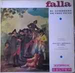 Cover for album: Falla – El Sombrero De Tres Picos